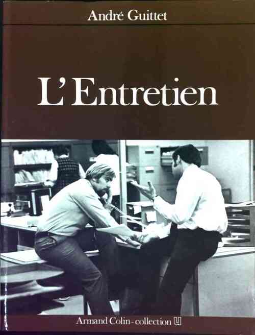 L'entretien - André Guittet - Livre