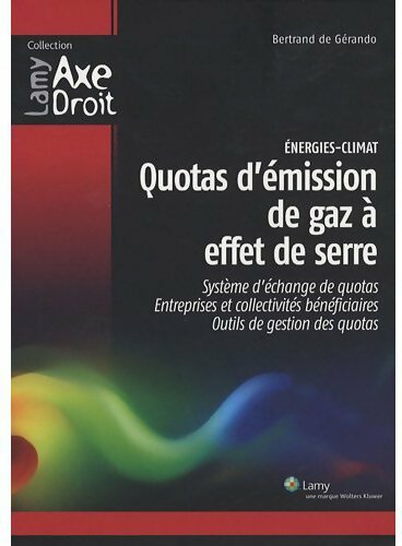 Quotas d'émission de gaz à effet de serre - Bertrand De Gérando - Livre