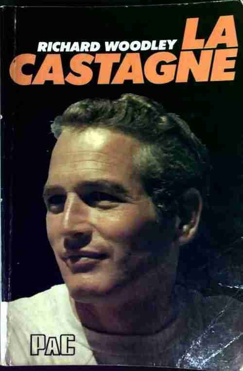 La castagne - Richard Woodley - Livre