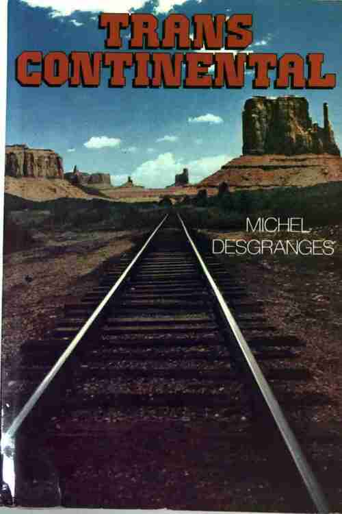 Transcontinental - Michel Desgranges - Livre