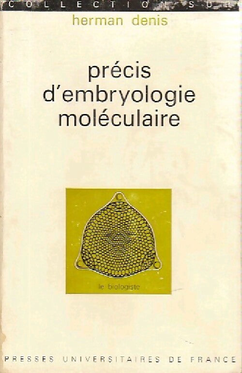 Précis d'embryologie moléculaire - Herman denis - Livre