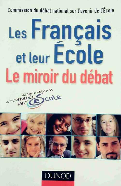 Les français et leur école. Le miroir du débat - Collectif - Livre