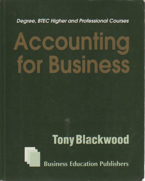 Accounting for Business - Tony Blackwood - Livre