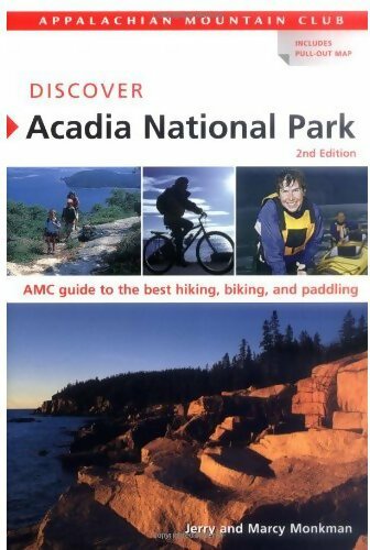 Discover Acadia national park - Jerry Monkman - Livre