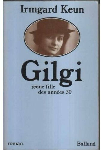 Gilgi - Irmgard Keun - Livre