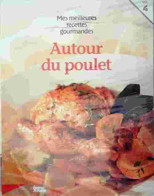 Autour du poulet - Inconnu - Livre