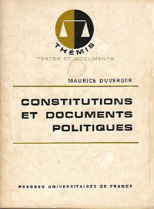 Constitutions et documents politiques - Maurice Duverger - Livre