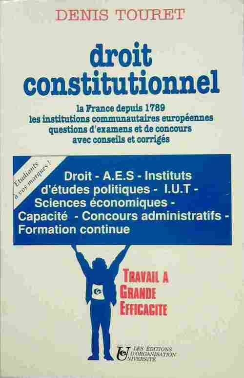 Droit constitutionnel - Denis Touret - Livre