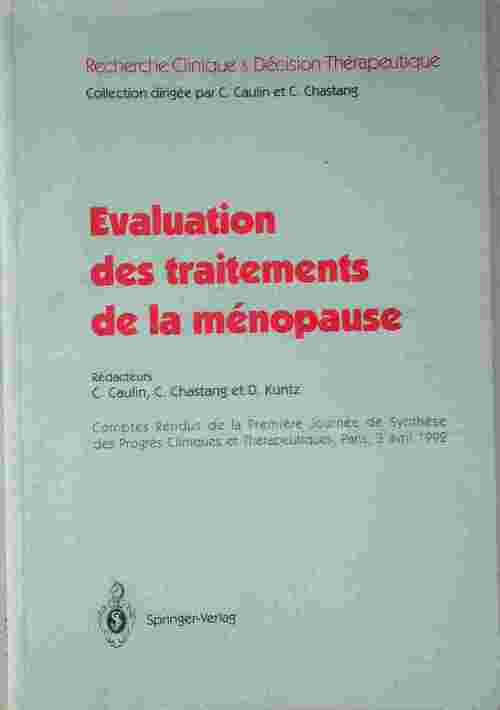 Evaluation des traitements de la ménopause - C. Caulin - Livre