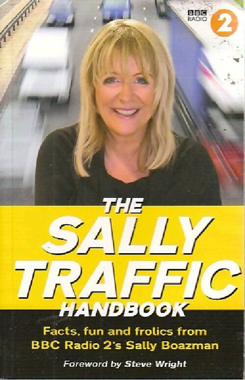 The Sally traffic handbook - Sally Boazman - Livre