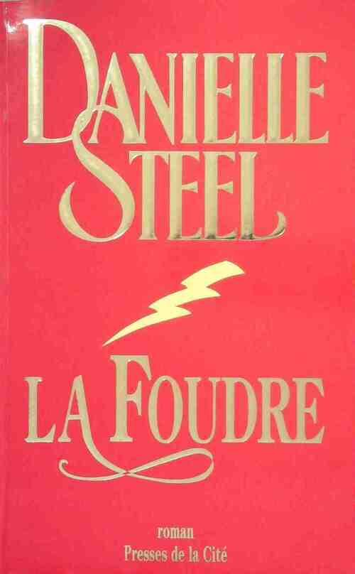 La foudre - Danielle Steel - Livre