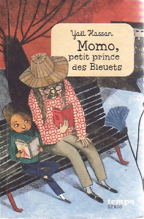 Momo, petit prince des bleuets - Yaël Hassan - Livre