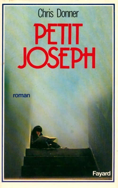 Petit Joseph - Chris Donner - Livre