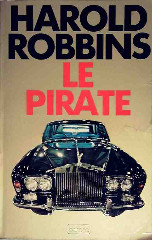 Le pirate - Harold Robbins - Livre
