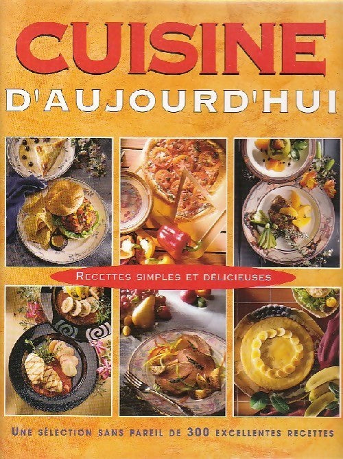 Cuisine d'aujourd'hui - Robyn Bryant - Livre