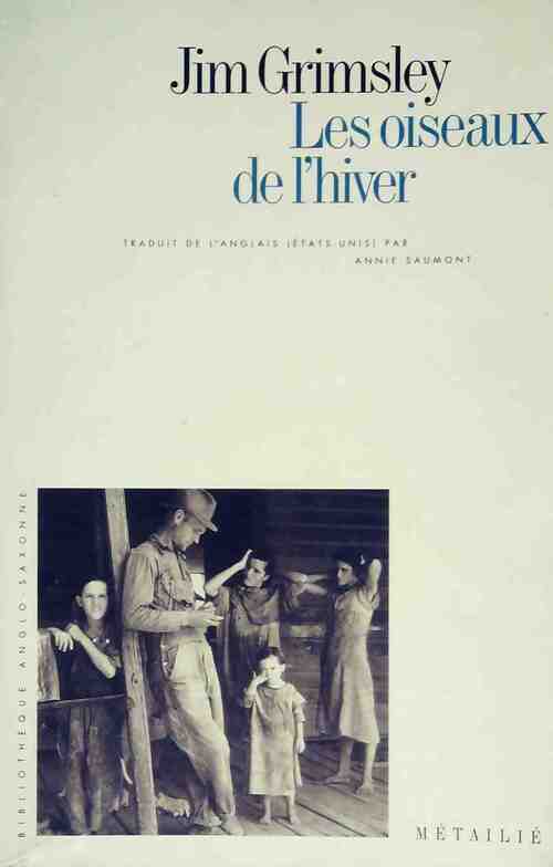 Les oiseaux de l'hiver - Jim Grimsley - Livre
