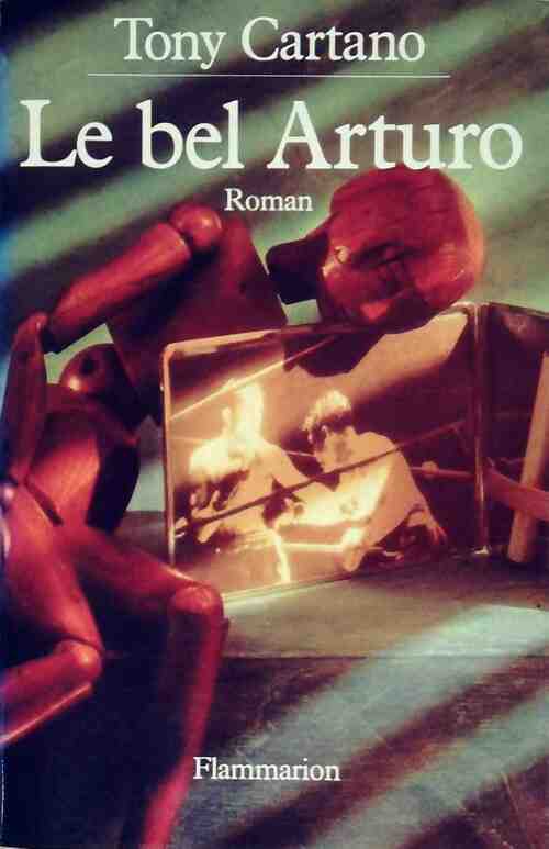 Le bel Arturo - Tony Cartano - Livre