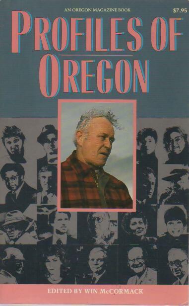 Profiles of Oregon - Win McCormack - Livre