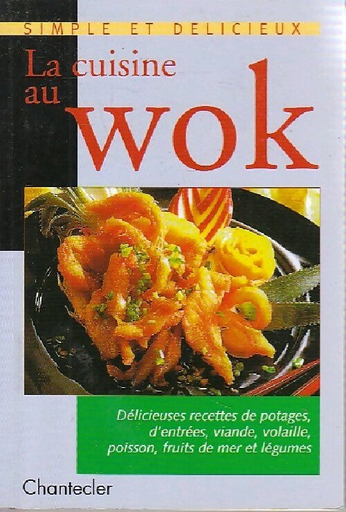 La cuisine au wok - Marlies Sauerborn - Livre