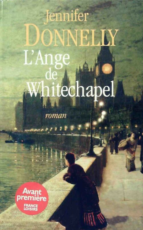 L'ange de Whitechapel - Jennifer Donnelly - Livre