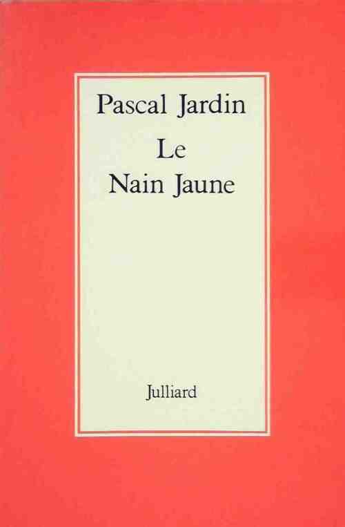 Le nain jaune - Alain Vircondelet - Livre