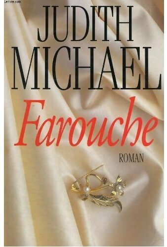 Farouche - Judith Michael - Livre