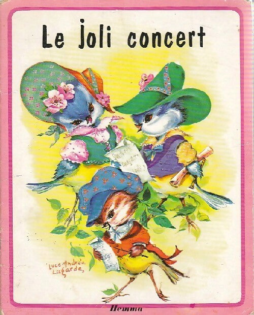 Le joli concert - Luce Lagarde - Livre