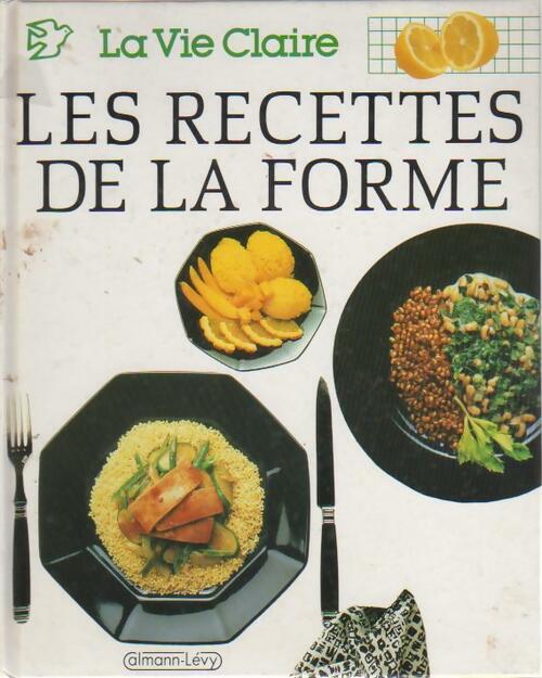 Les recettes de la forme - Sarah Brown - Livre