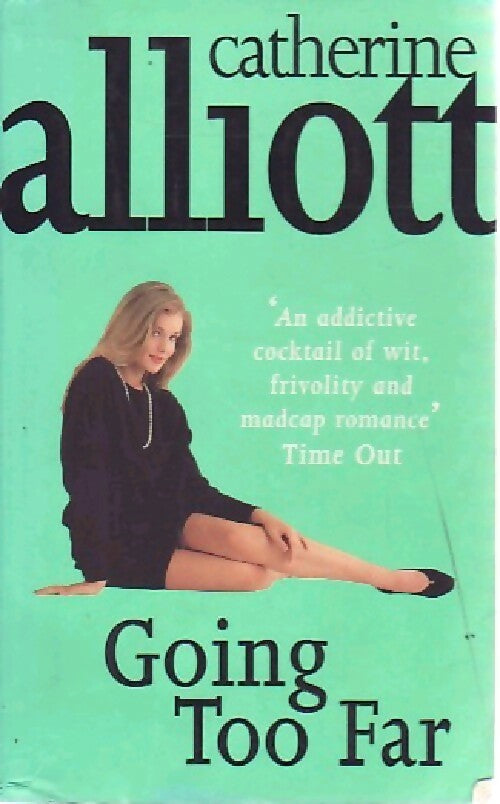 Going too far - Catherine Alliot - Livre