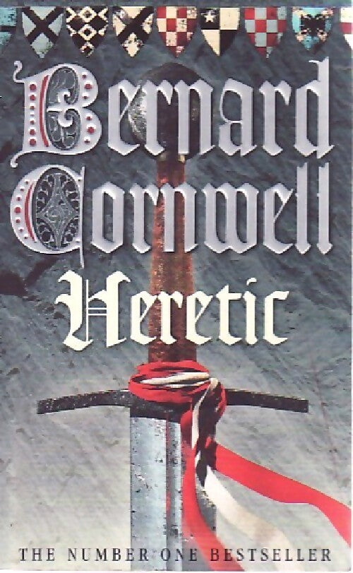 Heretic - Bernard Cornwell - Livre