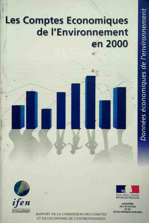 Les comptes économiques de l'environnement en 2000 - Collectif - Livre