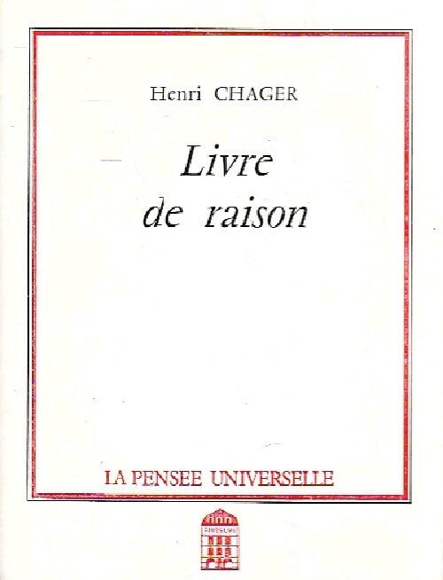 Livre de raison - Henri Chager - Livre
