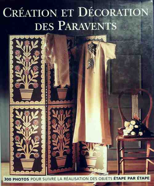 Création et décoration des paravents - Marion Elliot - Livre