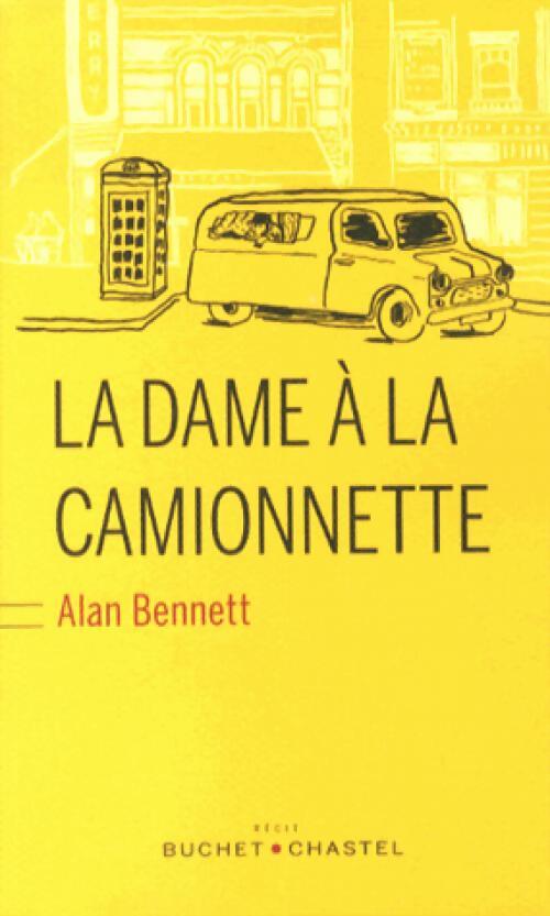 La dame à la camionnette - Alan Bennett - Livre
