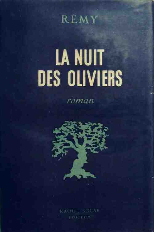 La nuit des oliviers - Rémy - Livre