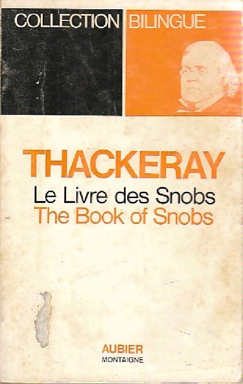Le livre des snobs - W.M. Thackeray - Livre