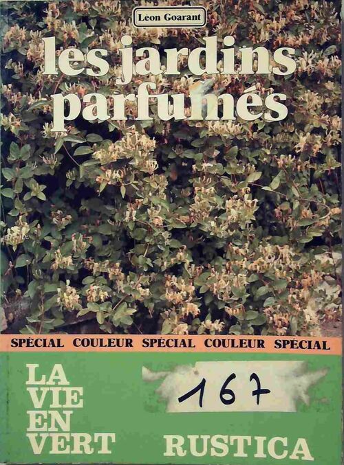 Les jardins parfumés - Léon Goarant - Livre