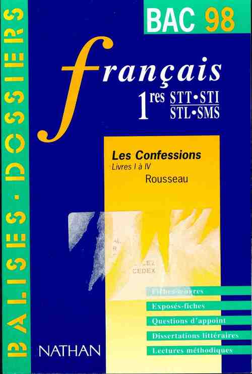 Etude sur Les Confessions (livres I à IV) de Jean-Jacques Rousseau - Jeanne Charpentier - Livre