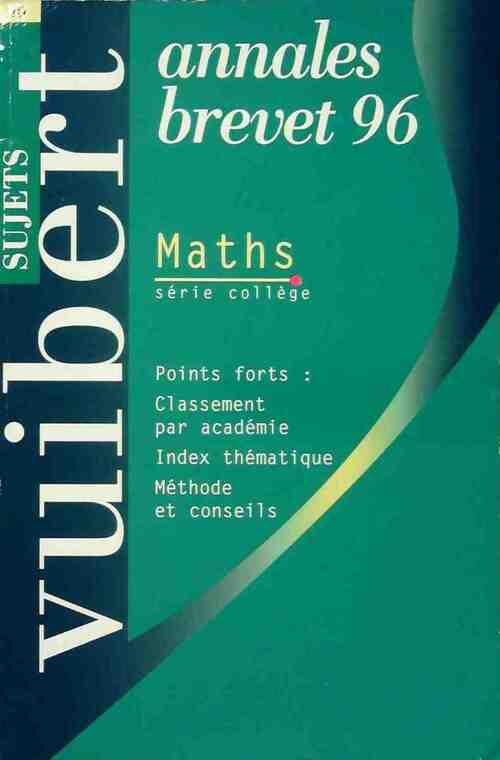Mathématiques Brevet Sujets 1996 - Collectif - Livre