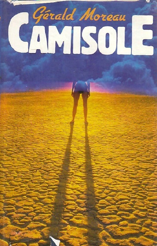 Camisole - Gérald Moreau - Livre
