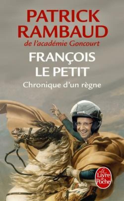 François le Petit - Patrick Rambaud - Livre