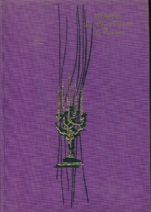 La chartreuse de Parme - Stendhal - Livre