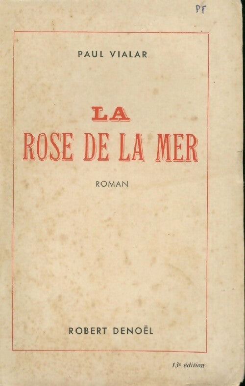 La Rose de la Mer - Paul Vialar - Livre
