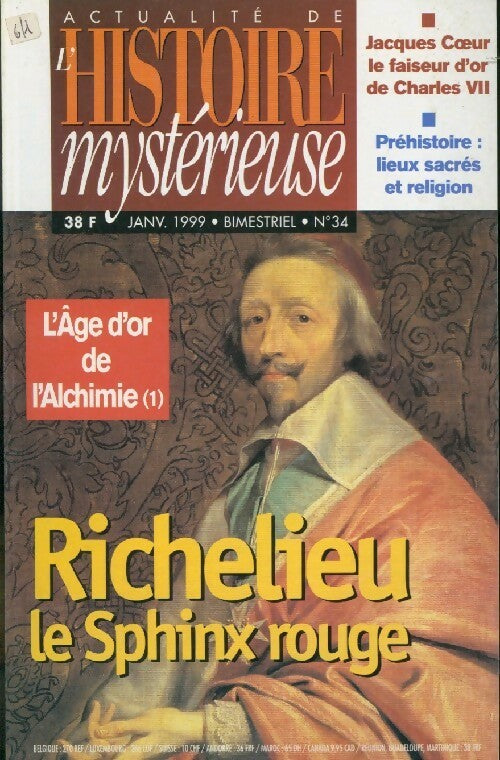 Actualité de l'Histoire mystérieuse n°34 : Richelieu, le sphinx rouge - Collectif - Livre