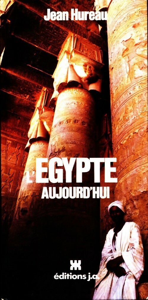 L'Egypte aujourd'hui - Jean Hureau - Livre