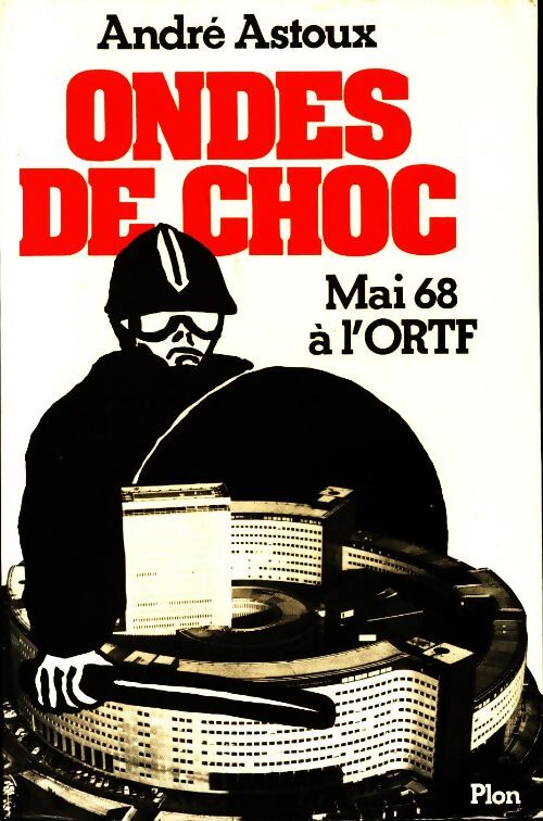 Ondes de choc - André Astoux - Livre