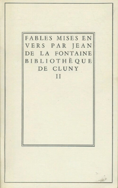 Fables Tome II - Jean De La Fontaine - Livre