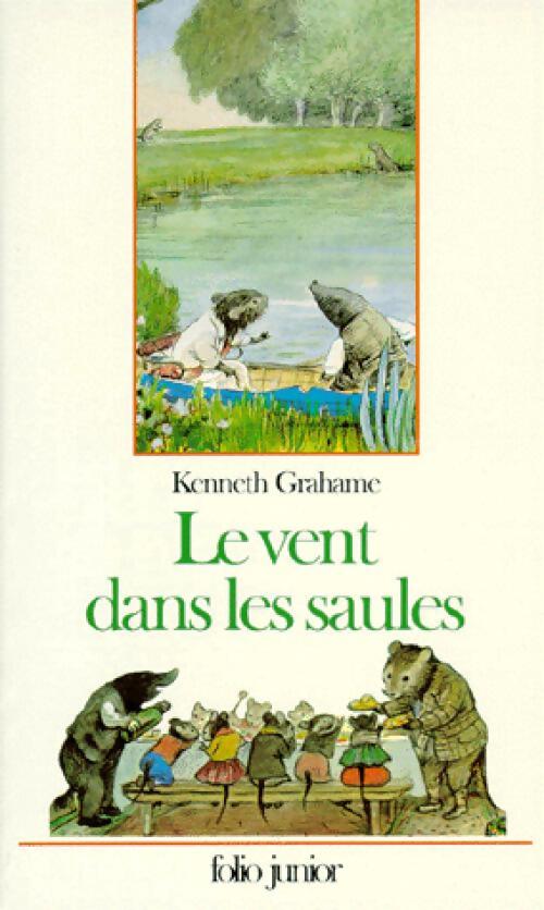 Le vent dans les saules - Kenneth Grahame - Livre
