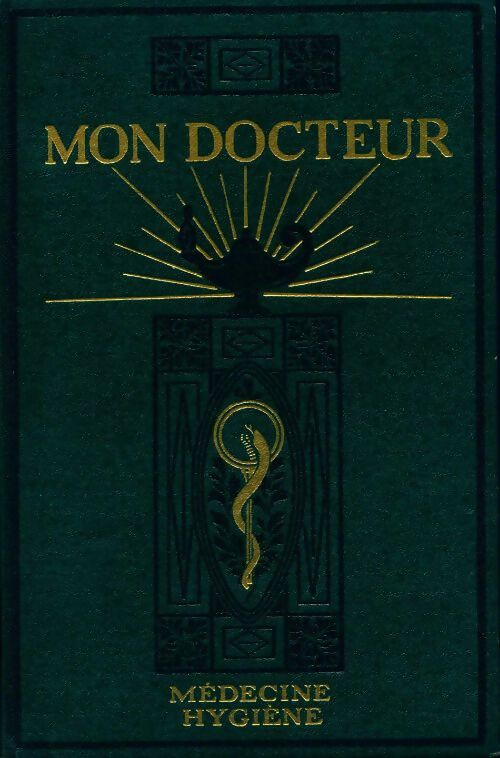 Mon docteur Tome I et II - Collectif - Livre