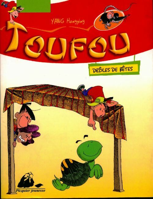 Toufou. Drôles de bêtes - Yang Hongying - Livre